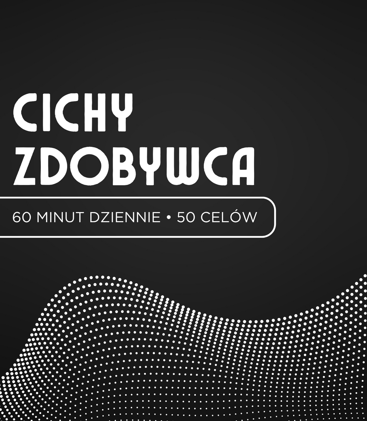 Cichy Zdobywca – Strategia & Podręcznik